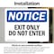 Signmission Exit Only Do Not Enter OSHA Notice Sign, Vinyl Decal, 10in W x 7in L, 2PK OS-2PACK-NS-D-710-L-12223 - alternate 3